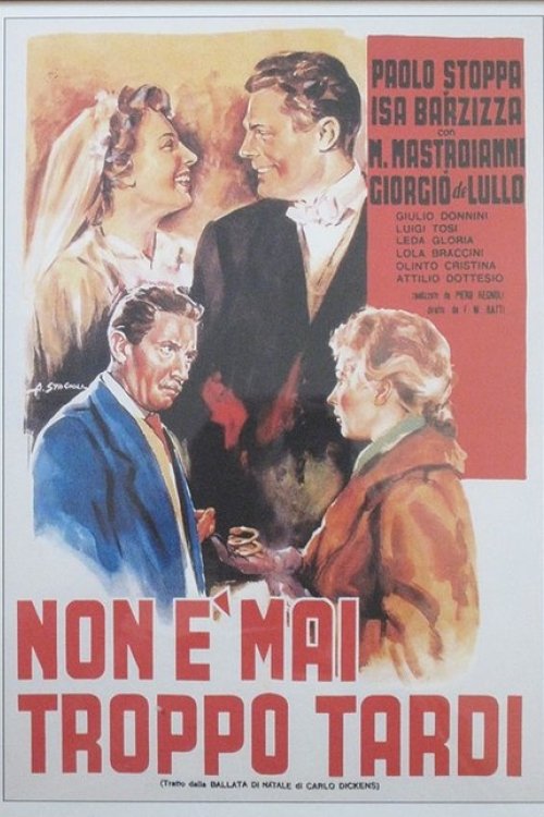 Постер Non è mai troppo tardi